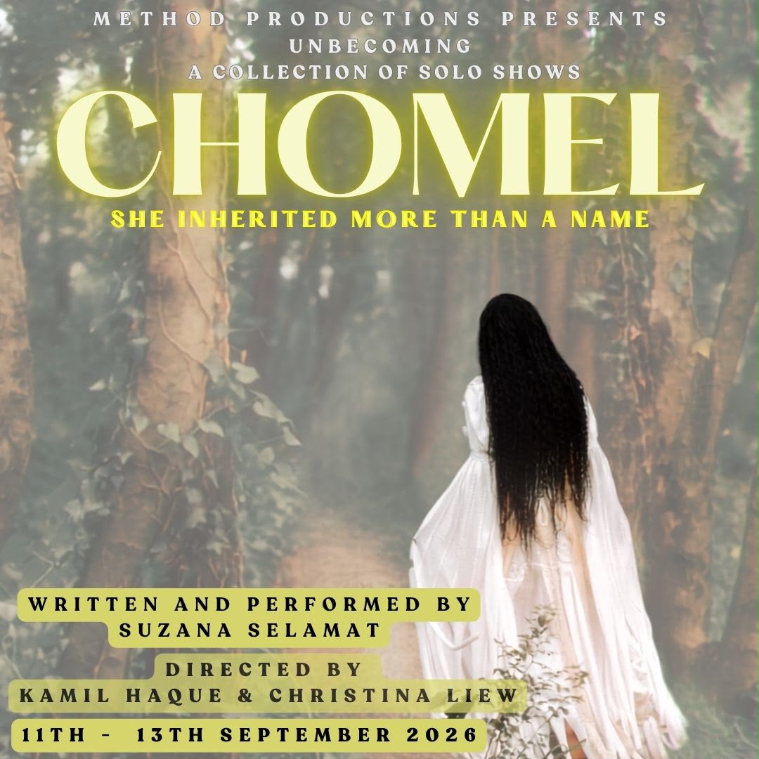 Chomel — poster for the solo show written and performed by Suzana Selamat